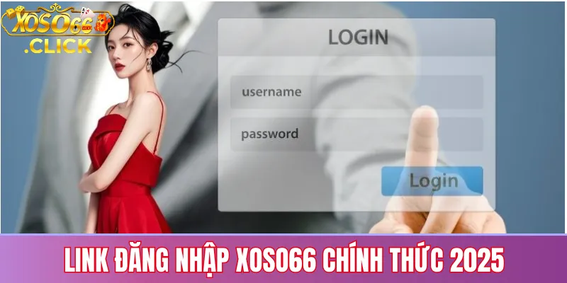 link truy cập được công bố đăng nhập Xoso66 năm 2026 giúp truy cập ổn định